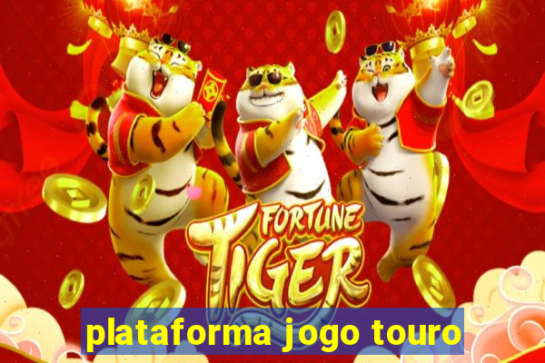 plataforma jogo touro